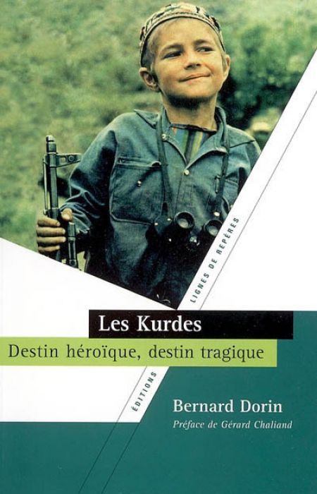 « Les Kurdes, destin héroïque, destin tragique »