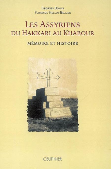 « Les Assyriens du Hakkari au Khabour »