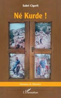 Présentation du livre « Né Kurde ! »