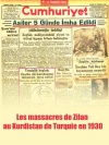 Les massacres de Zilan au Kurdistan de Turquie en 1930