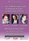Débat sur l’affaire des trois militantes kurdes assassinées à Paris