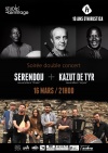 Concert de Kazut de Tyr et Serendou