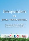 Inauguration du Jardin Yilmaz GUNEY