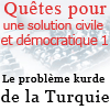 Quêtes pour une solution civile et démocratique