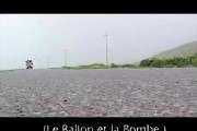 Les films DoKu3: “Le ballon et la bombe”