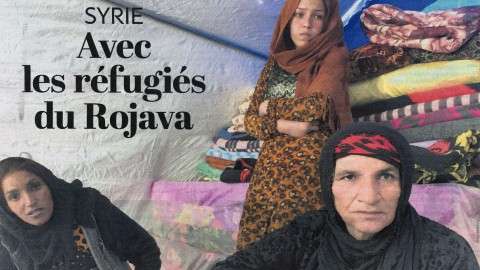 Syrie avec les réfugiés du Rojava